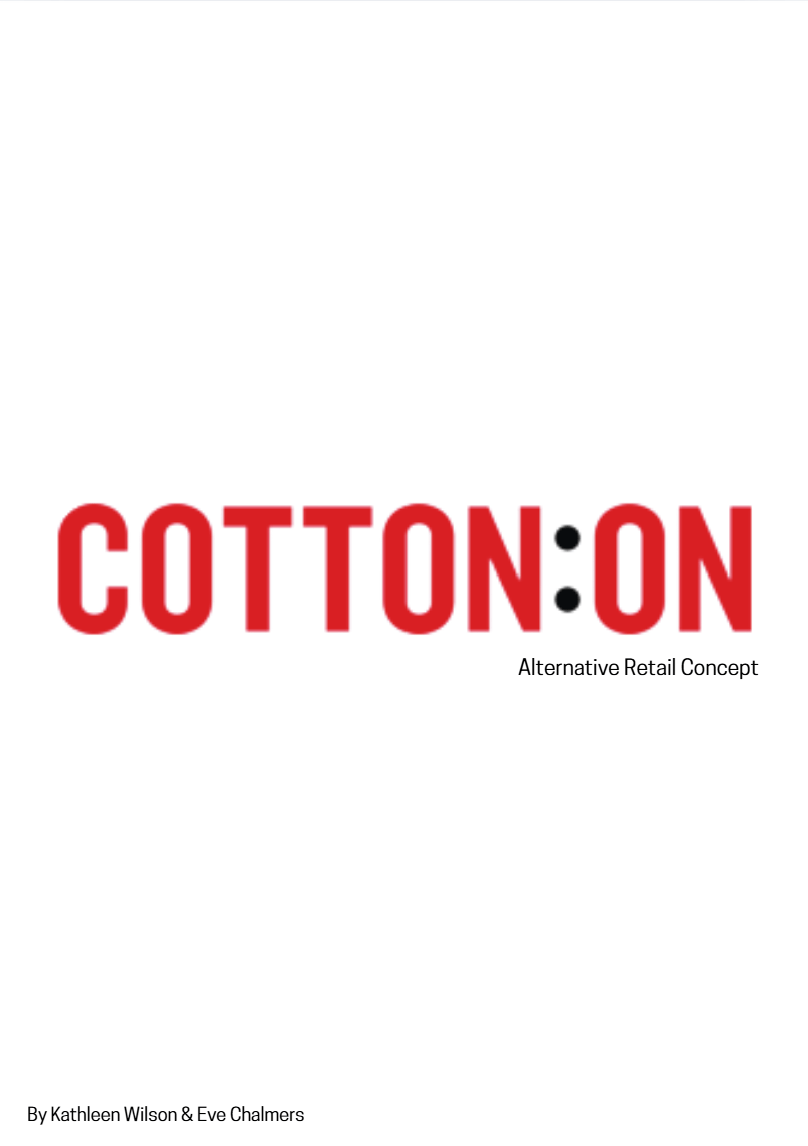 Alternative Retail Concept for Cotton On (collaborative&nbsp;project)
